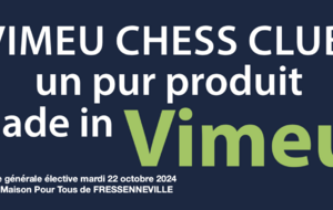 Assemblée générale élective du Vimeu Chess Club mardi 22 octobre 2024 MPT de Fressenneville à 18h00