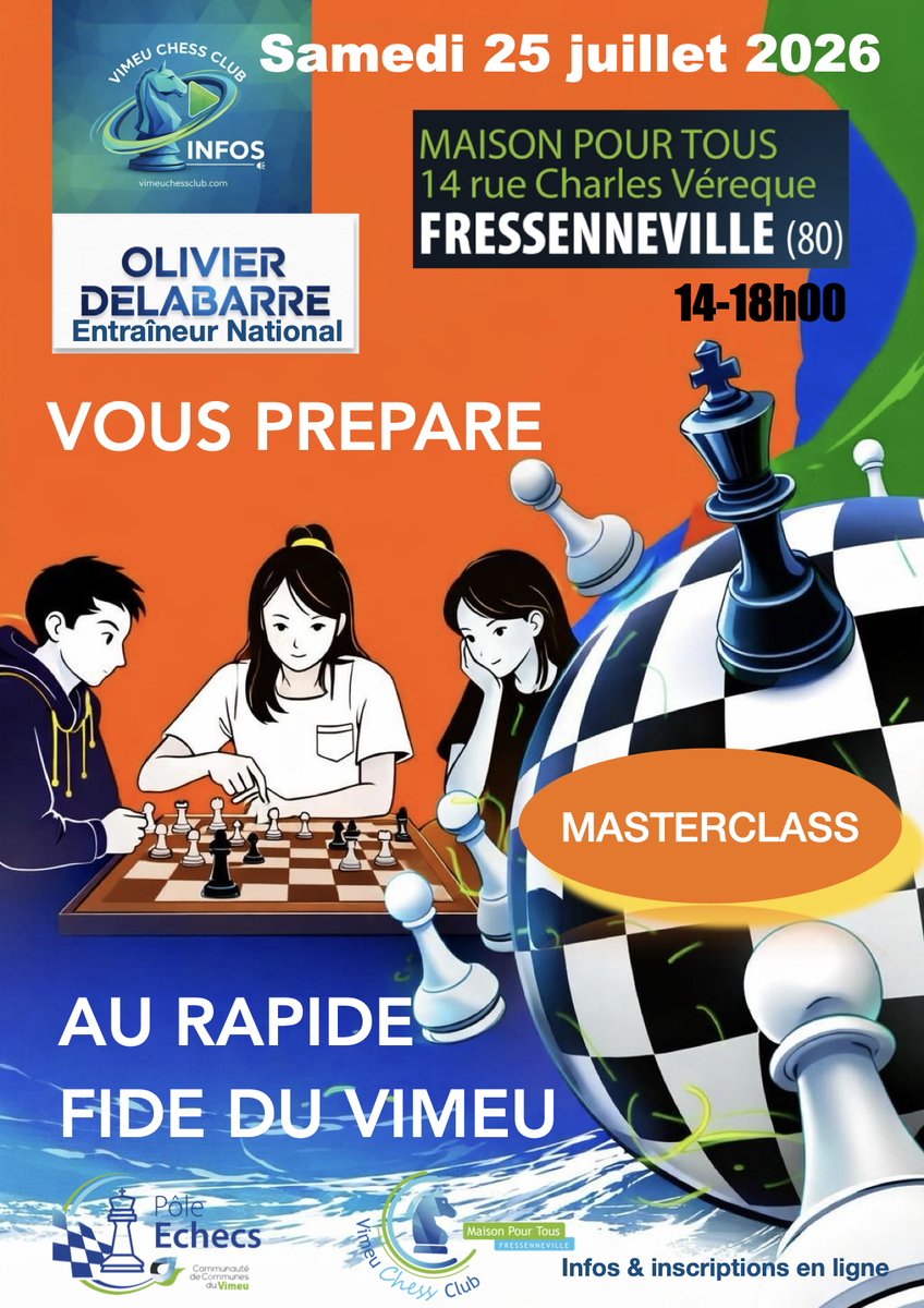 MASTERCLASS de préparation du Rapide Fide du Vimeu