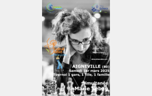 Tournoi 1 gars, 1 fille, 1 famille & simultanée de Marie Sebag