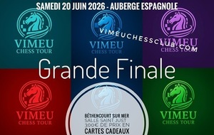 Grande finale du Vimeu Chess Tour à BETHENCOURT SUR MER &amp; Auberge Espagnole